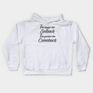 Best is still to come Kids Hoodie